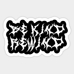 Be Kind, Rewind - Metal Logo Sticker